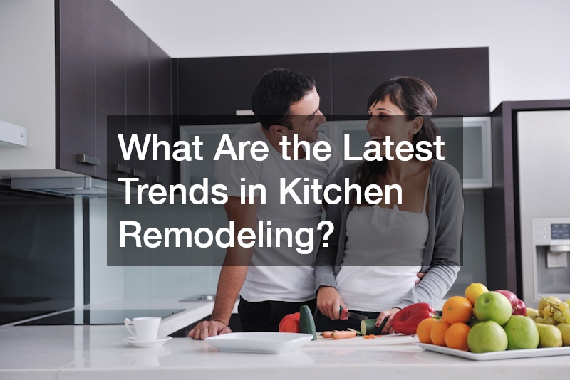 What Are the Latest Trends in Kitchen Remodeling?